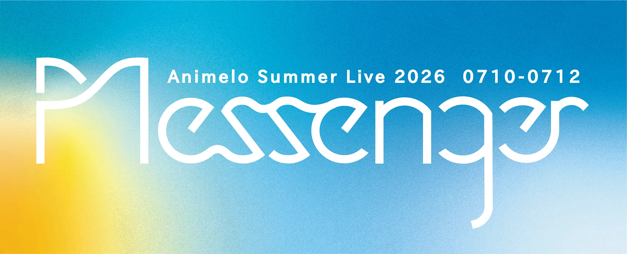 Animelo Summer Live 2026 -Messenger- Tour with JTB Tickets